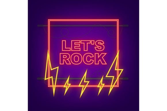 Download Let S Rock Neon Sign. Vector Typographic - Premium Resources